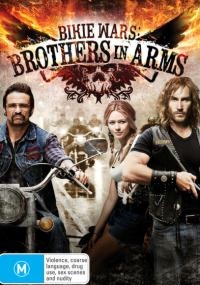 Bikie Wars: Brothers in Arms