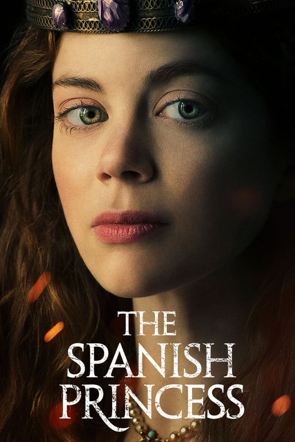 Spanish Princess,The