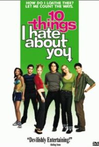 10 Things i Hate About You